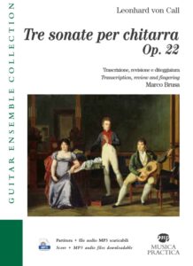 Copertina di Tre sonate per chitarra Op. 22 di Leonhard von Call (Musica Pratica)